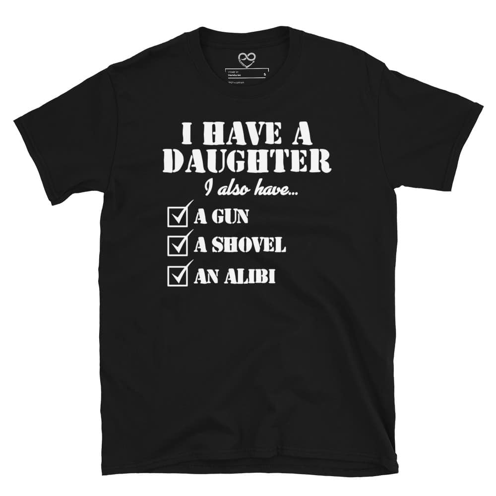 unisex-basic-softstyle-t-shirt-black-front-665a04f662cf1.jpg I have a daughter t-shirt - Image 1